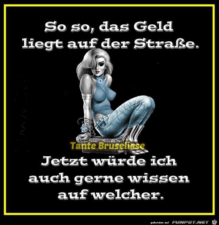 Das Geld liegt auf der Strasse Das Geld liegt auf der Strasse