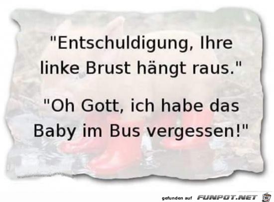 Baby vergessen.....