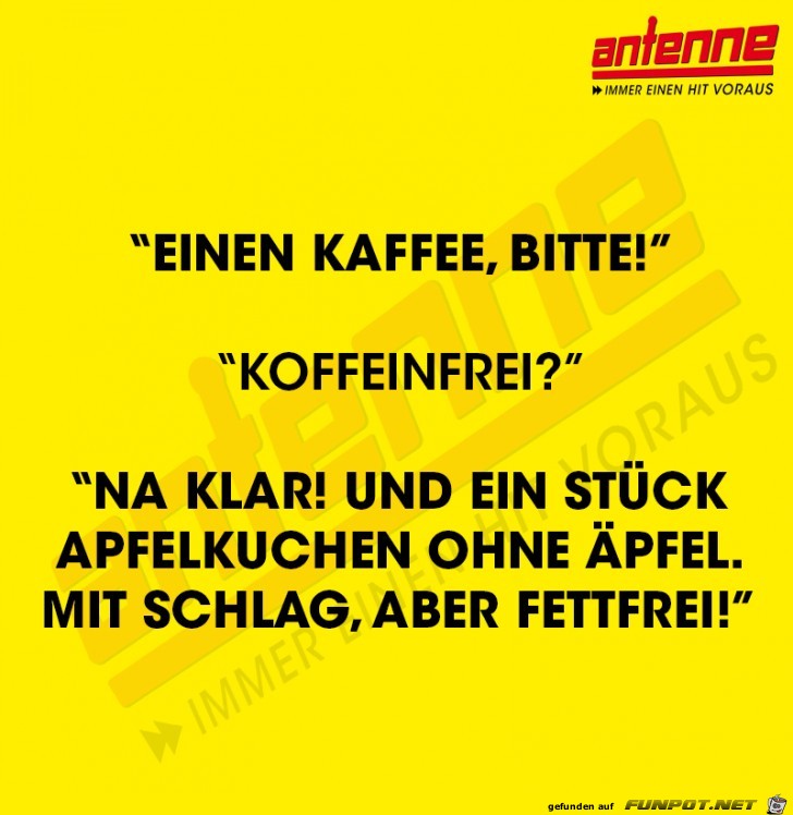 Einen Kaffee Einen Kaffee