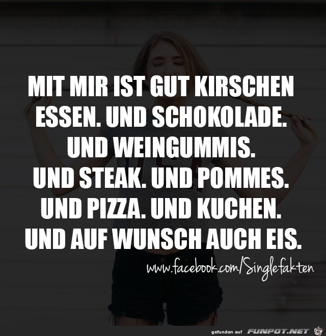 Mit mir ist gut Kirschen essen Mit mir ist gut Kirschen essen