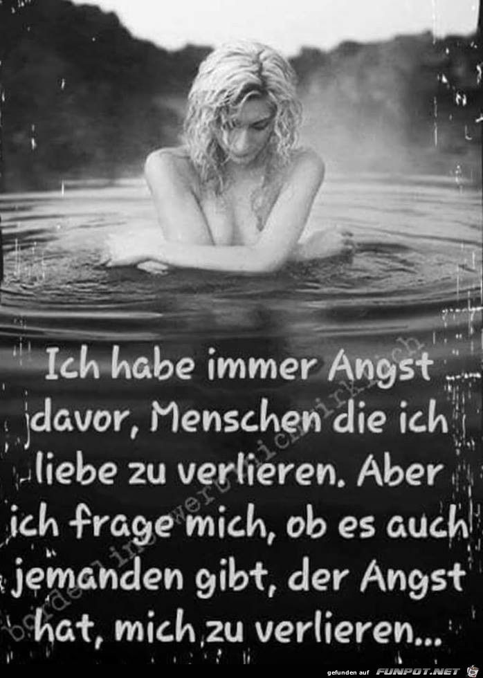 Ich habe immer Angst Ich habe immer Angst