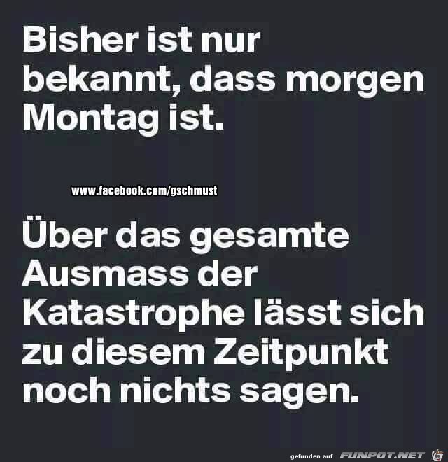 Bisher ist nur bekannt Bisher ist nur bekannt
