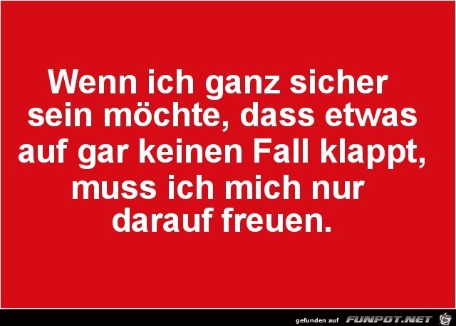 muss mich freuen.....