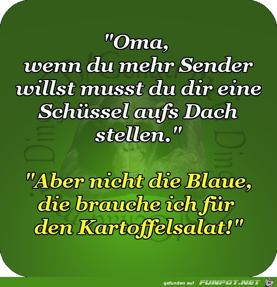Oma wenn du mehr Sender Oma wenn du mehr Sender