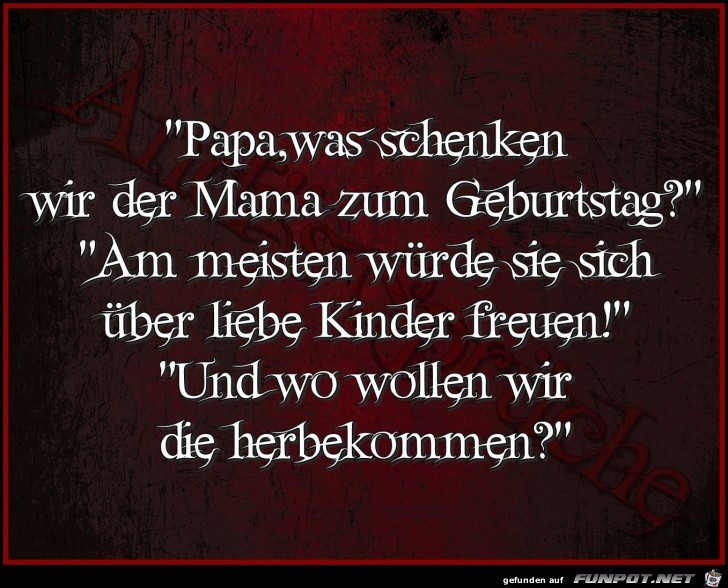 Papa was schenken