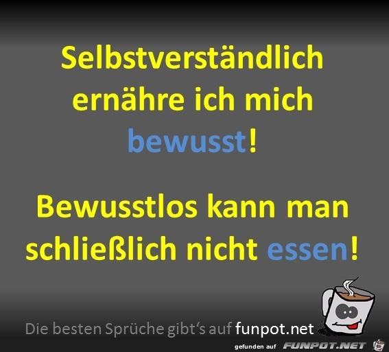 Bewusst ernähren Bewusst ernähren