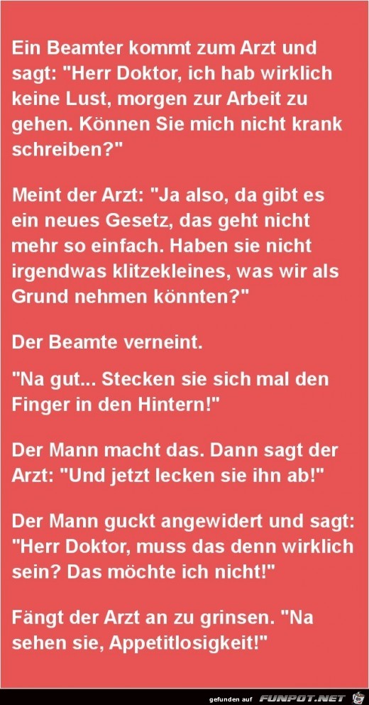 ein Beamter kommt zum Arzt...... ein Beamter kommt zum Arzt......