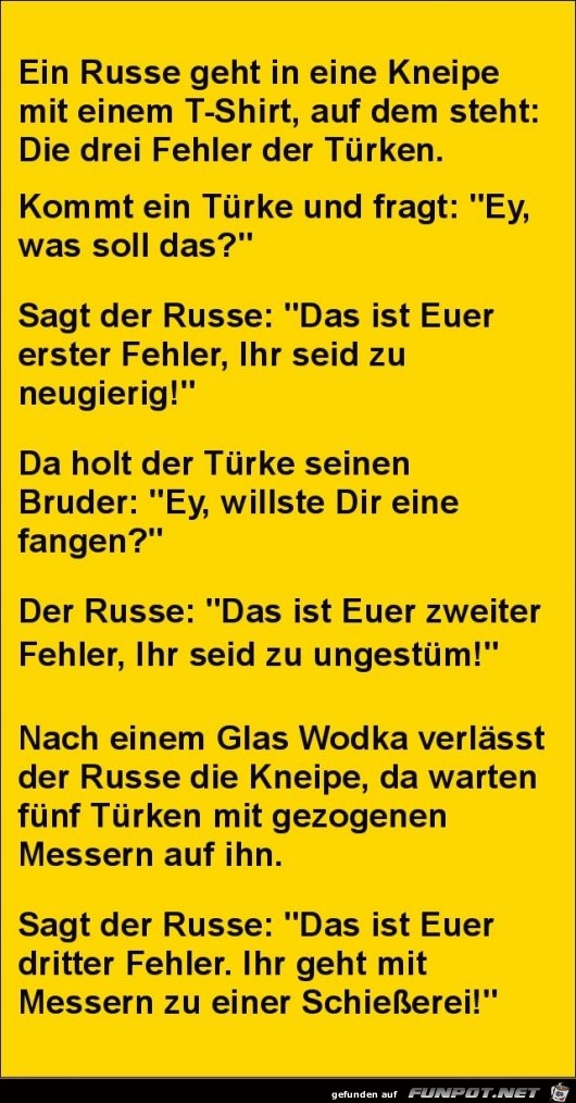 die drei Fehler........ die drei Fehler........