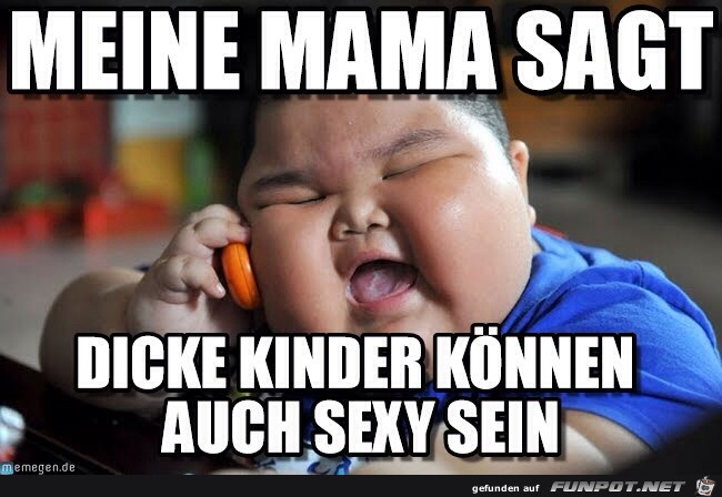 Dicke Kinder knnen auch