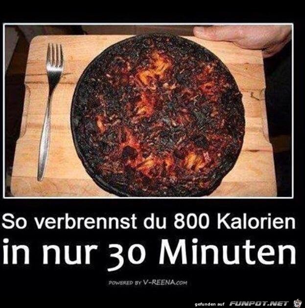 800 Kalorien verbrannt