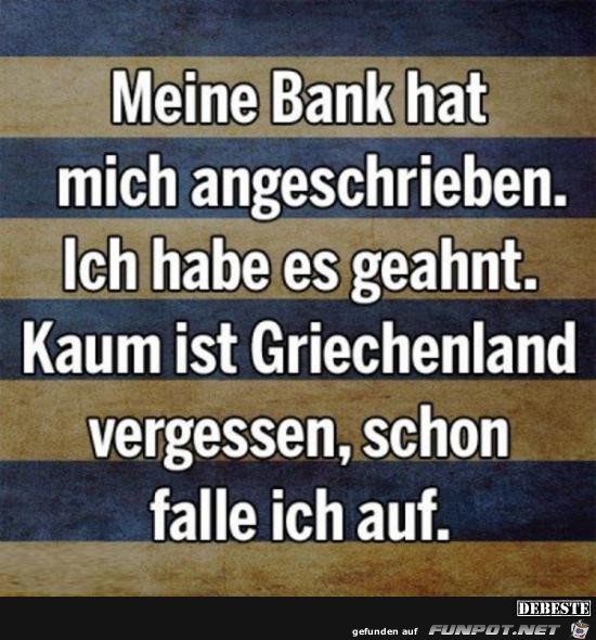 meine Bank hat mich angeschrieben........