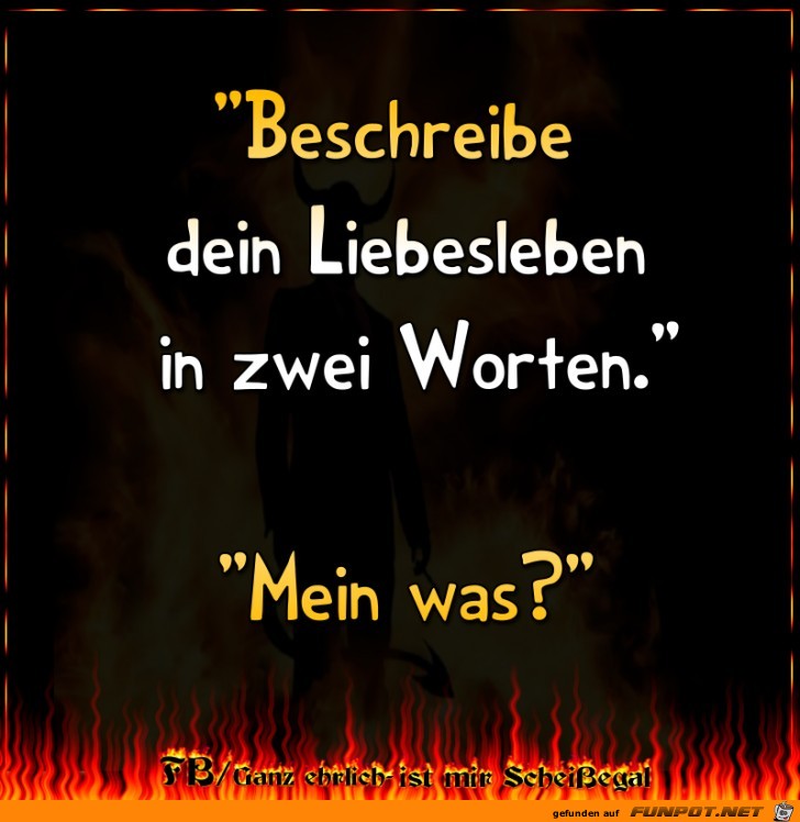 Beschreibe Dein Liebesleben Beschreibe Dein Liebesleben