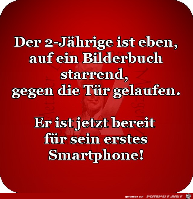 Sein erstes Smartphone Sein erstes Smartphone