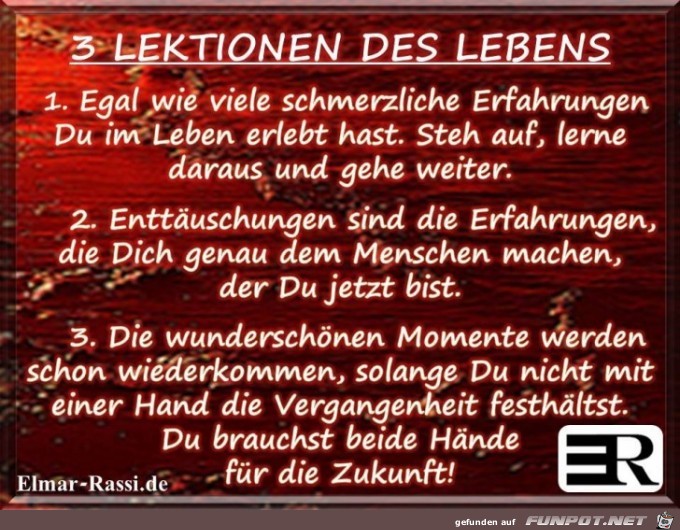3 Lektionen des Lebens 3 Lektionen des Lebens