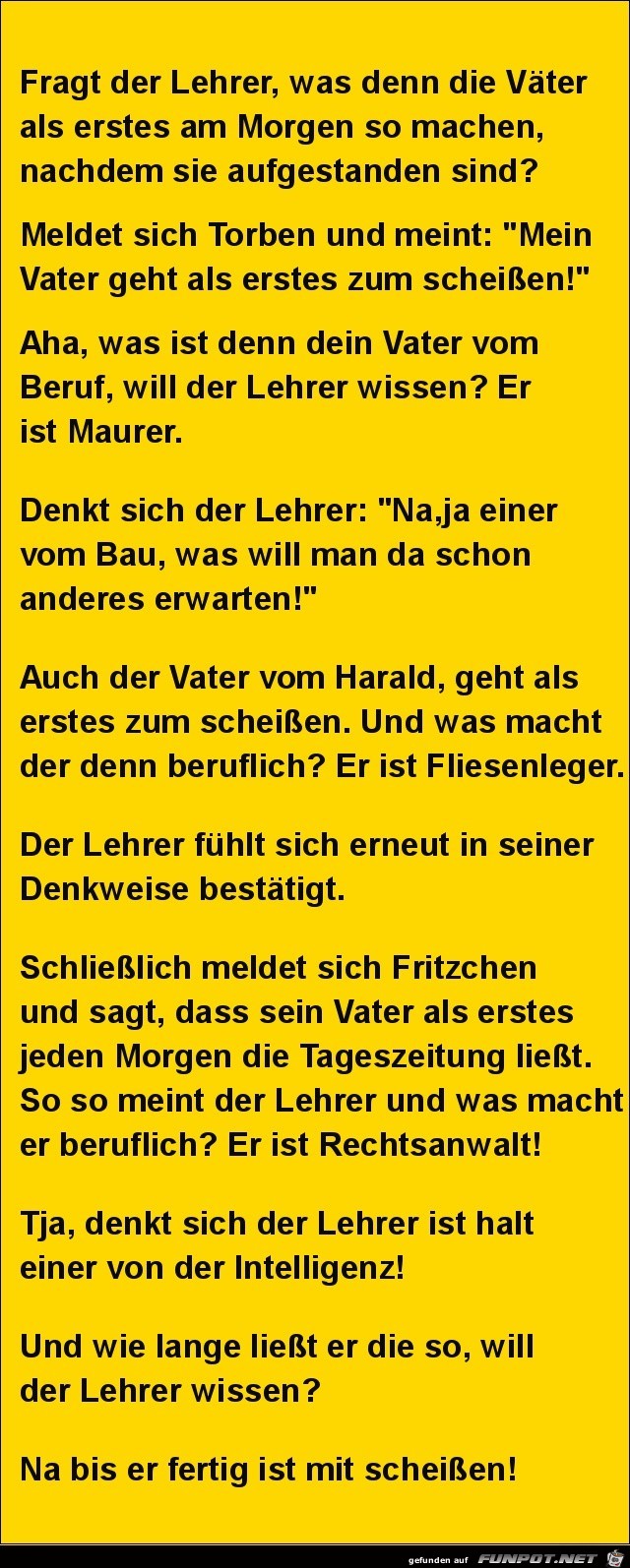 fragt der Lehrer......