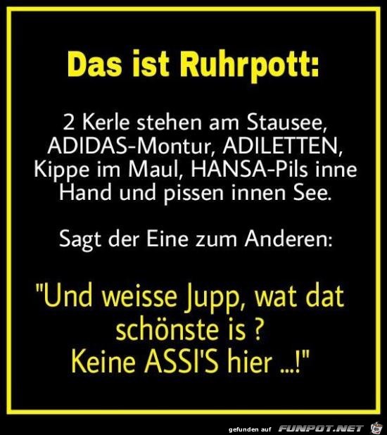 das ist Ruhrpott...... das ist Ruhrpott......