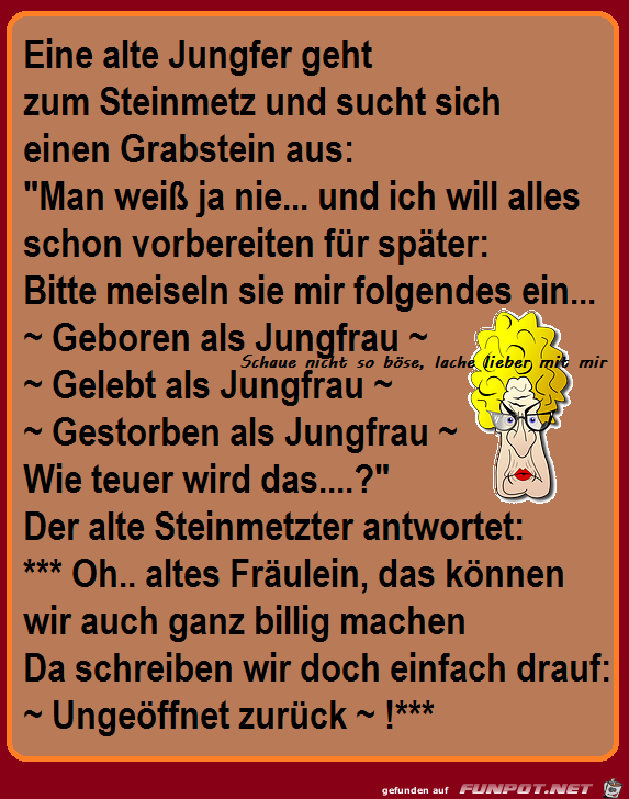 Eine alte Jungfer Eine alte Jungfer