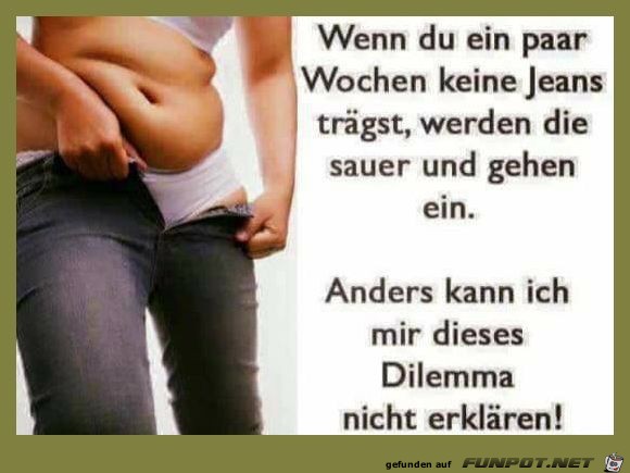 Wenn die Jeans sauer werden