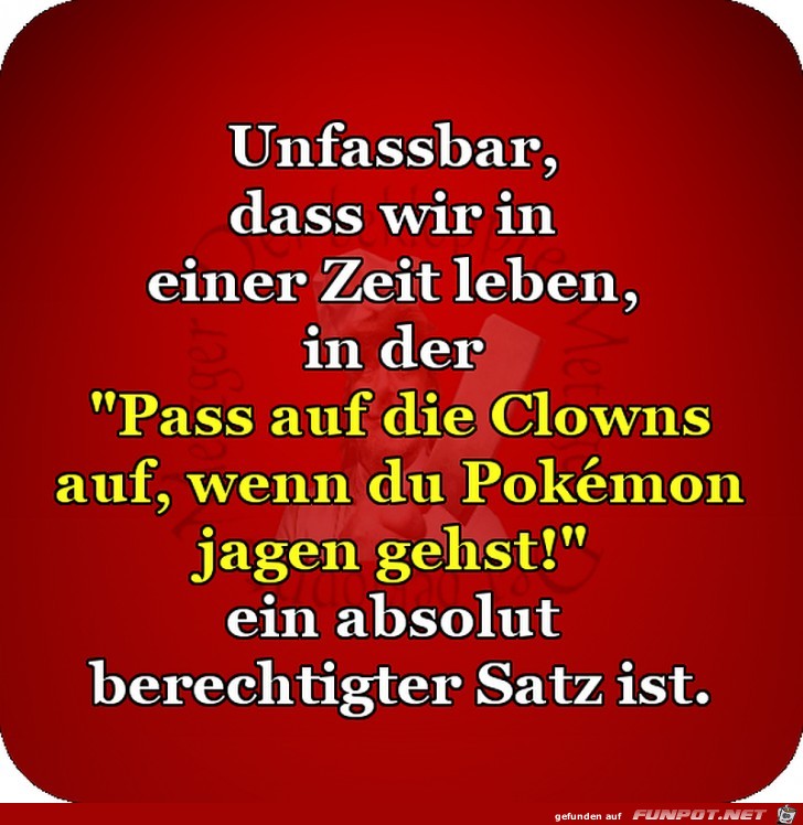 Unfassbar Unfassbar