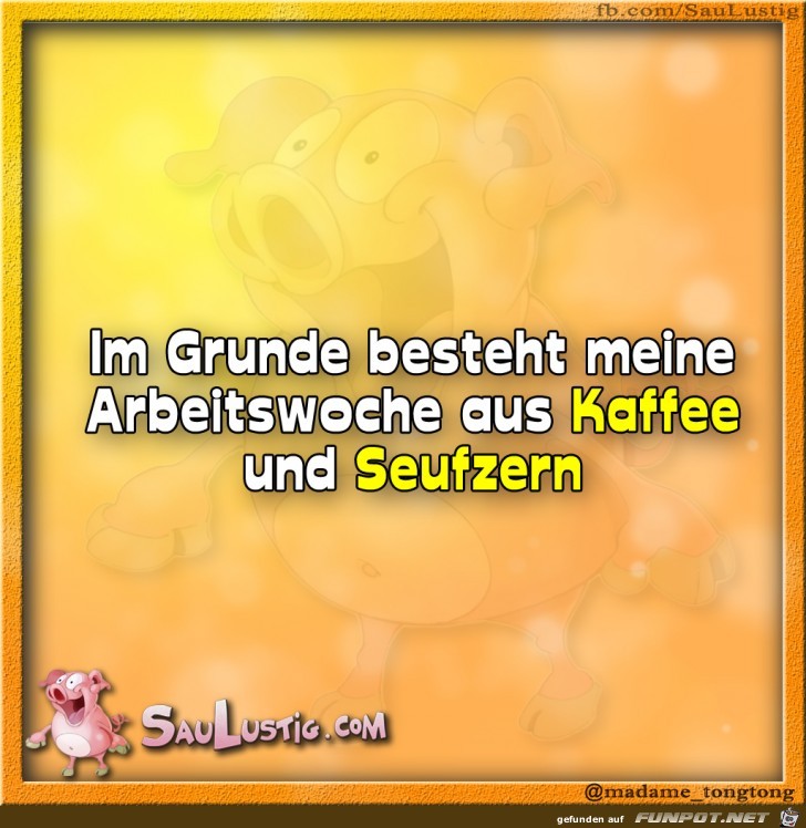 Im-Grunde-besteht-meine-Arbeitswoche Im-Grunde-besteht-meine-Arbeitswoche