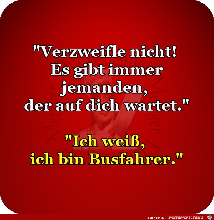 Verzweifle nicht Verzweifle nicht