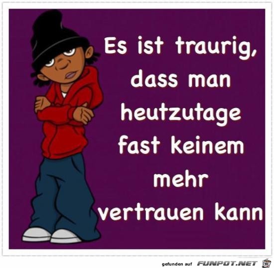 es ist traurig......