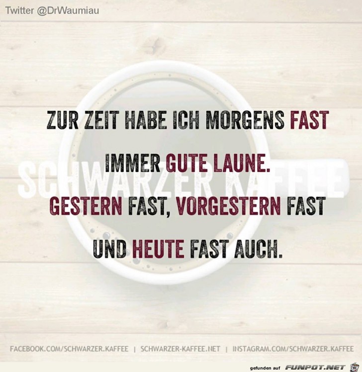 Morgens gute Laune Morgens gute Laune