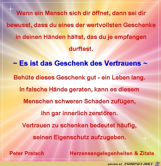 Geschenk des Vertrauen Geschenk des Vertrauen