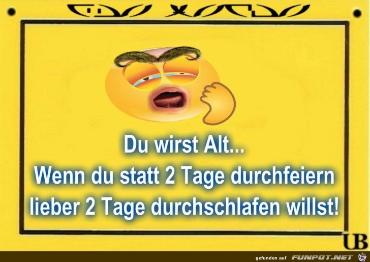 Du wirst alt