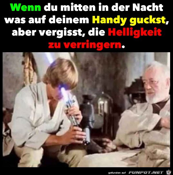 Wenn man Nachts auf sein Handy schaut