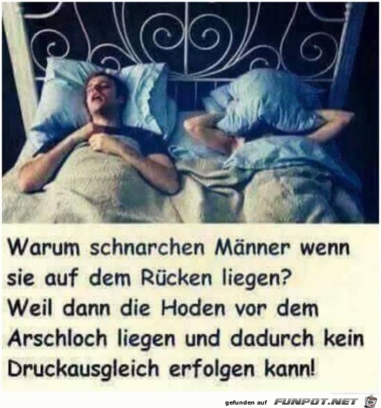 warum schnarchen Mnner???......