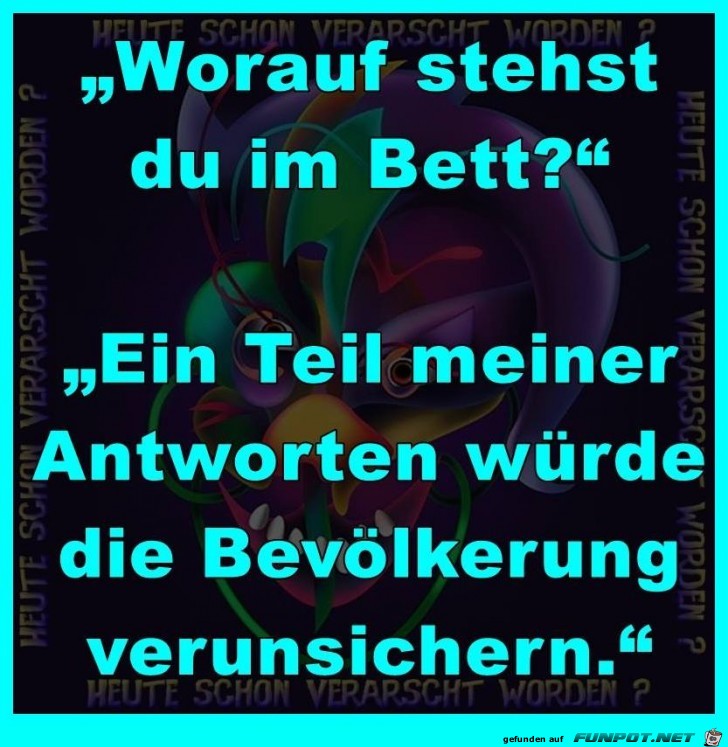 Worauf stehst Du Worauf stehst Du