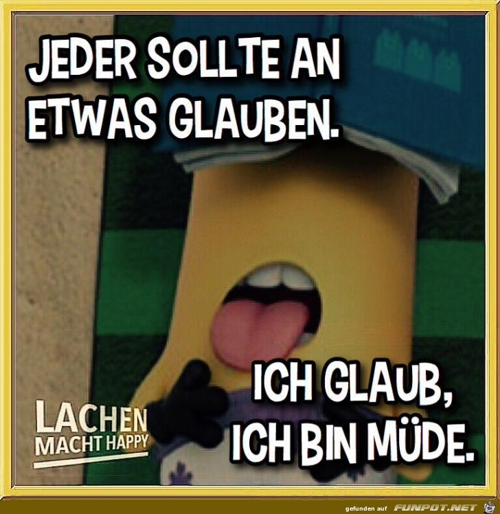 Etwas glauben Etwas glauben