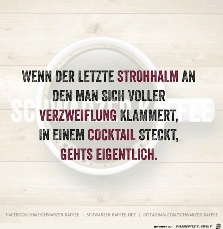 Der letzte Strohalm Der letzte Strohalm