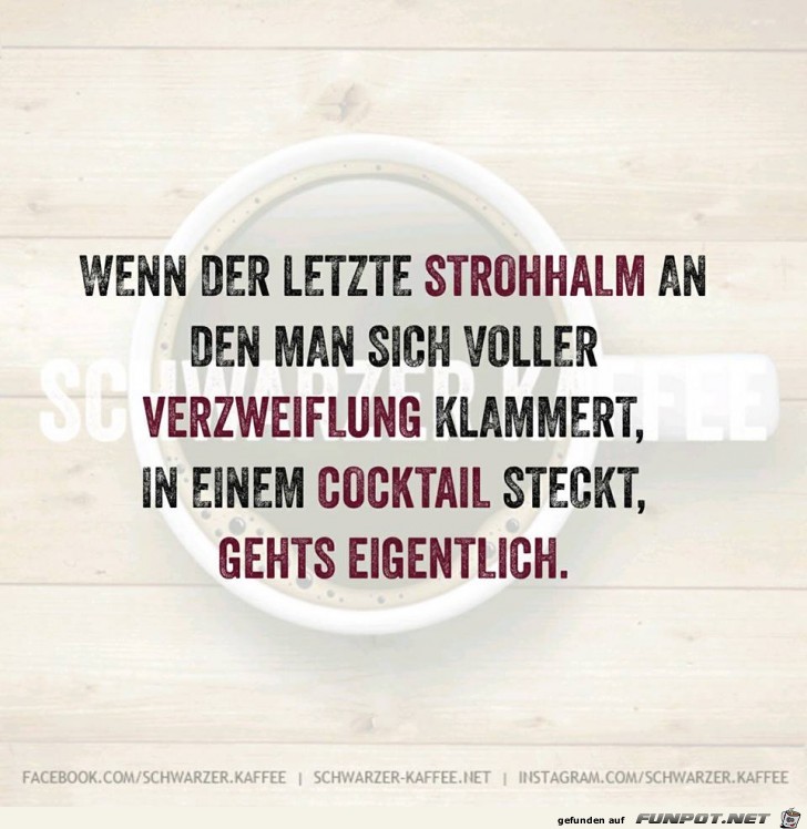 Der letzte Strohalm