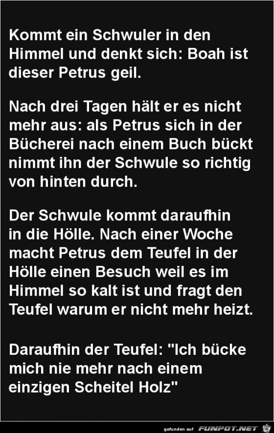 kommt ein Schwuler in den Himmel..... kommt ein Schwuler in den Himmel.....