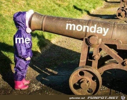 Montag und ich Montag und ich