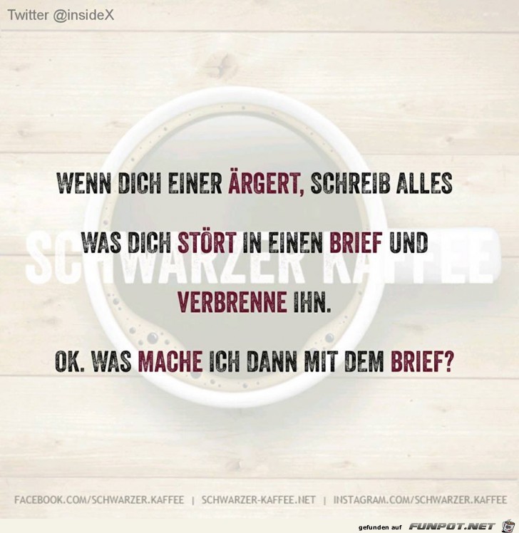 Immer wenn Dich einer ärgert Immer wenn Dich einer ärgert