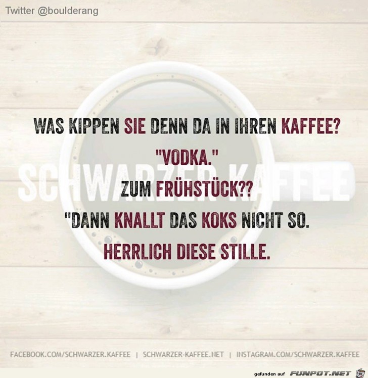 Kaffee mit Schuss Kaffee mit Schuss