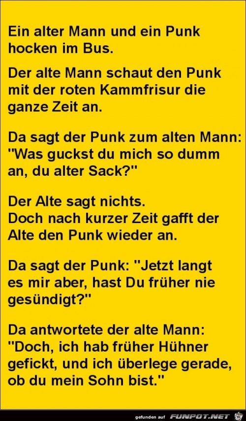 ein alter Mann und ein Punk.....