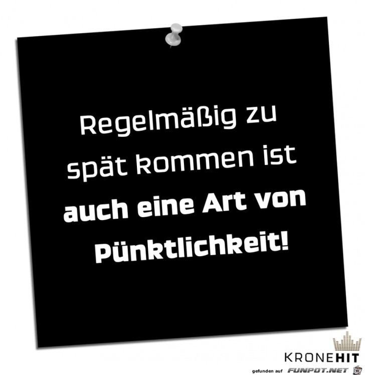 Pünktlichkeit Pünktlichkeit