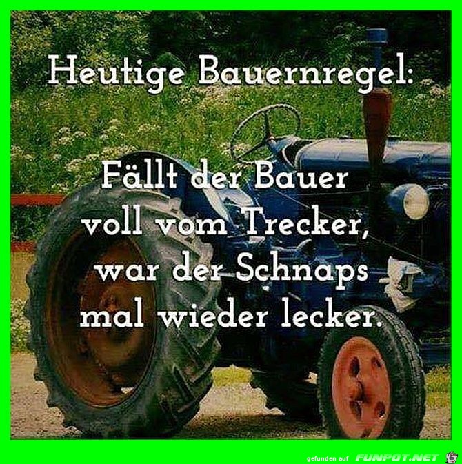 Heutige Bauernregel Heutige Bauernregel