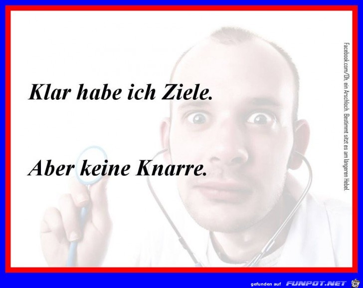 Ich habe Ziele