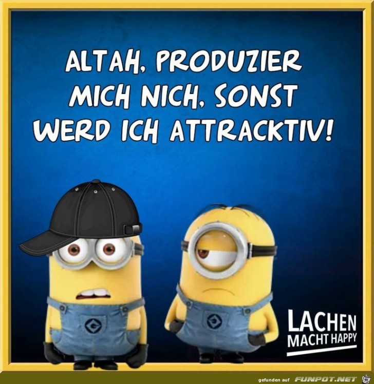 Produzier mich nicht