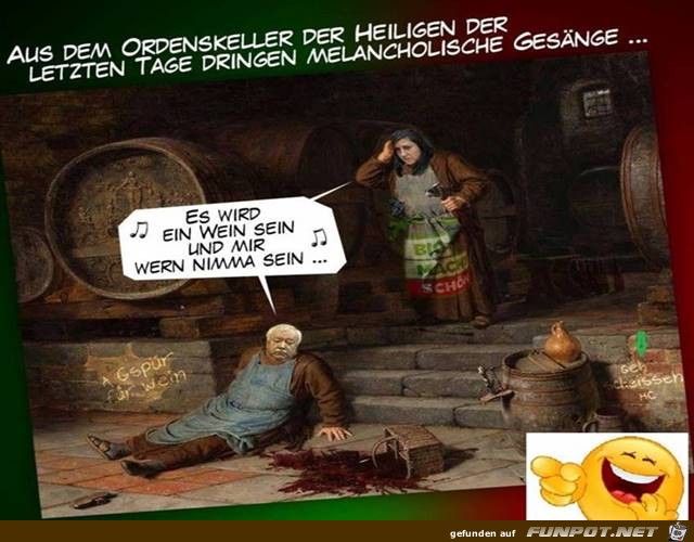 aus dem Ordenskeller...... aus dem Ordenskeller......