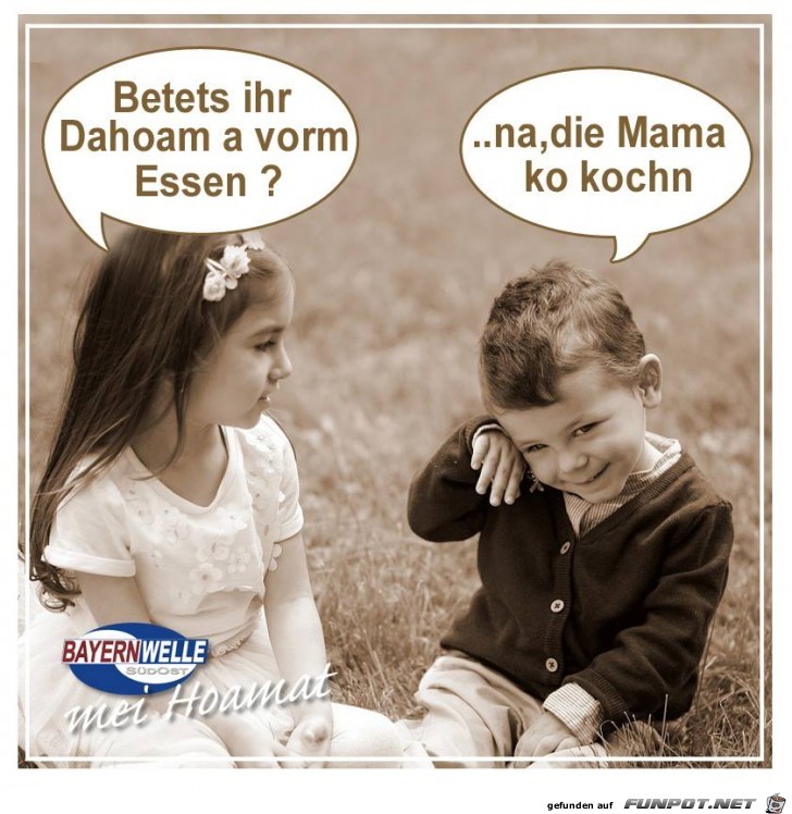 Betets ihr Dahoam