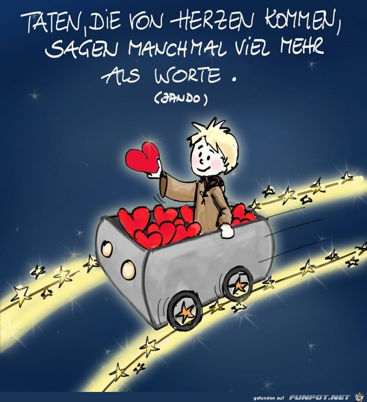 Taten die von Herzen kommen Taten die von Herzen kommen