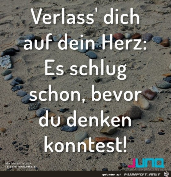 Verlass dich auf dei Herz Verlass dich auf dei Herz