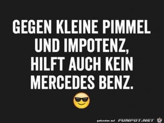 da hilft auch kein Mercedes ..... da hilft auch kein Mercedes .....