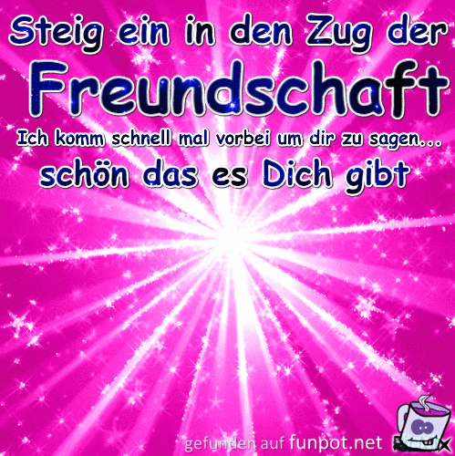Steig ein in den Zug Steig ein in den Zug